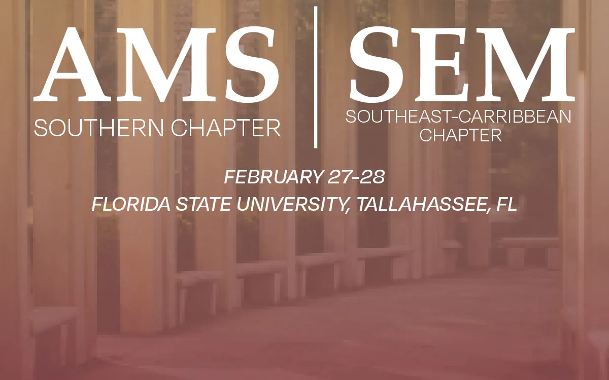 Graphic announcing AMS/SEM joint meeting at the FSU College of Music, February 27-28, 2026