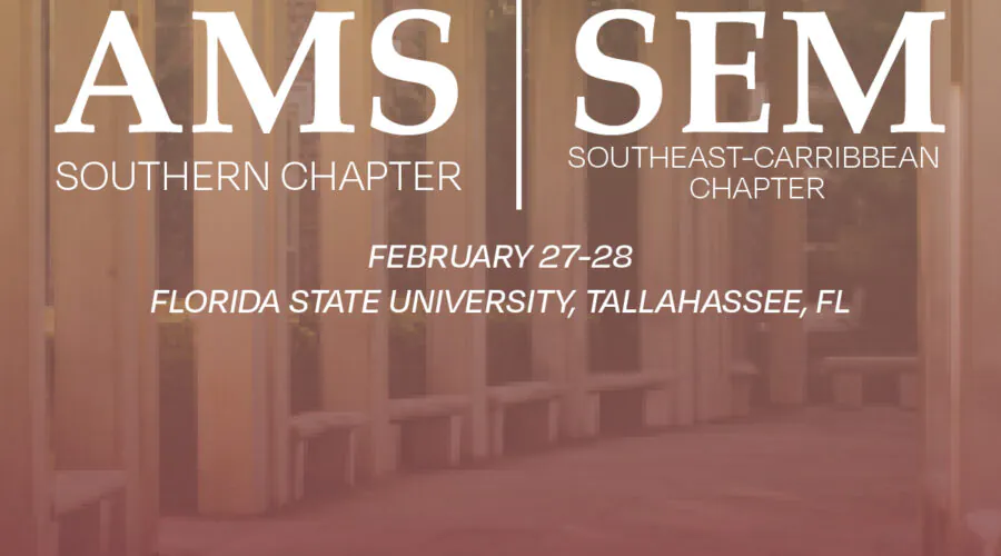 Graphic announcing AMS/SEM joint meeting at the FSU College of Music, February 27-28, 2026